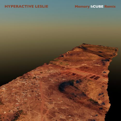Artwork Hyperactive Leslie Memory I CUBE remix © Kaspar Ravel